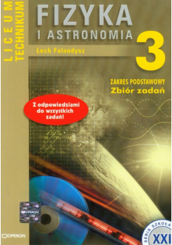 Fizyka i astronomia 3: zbiór zadań