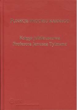 Funkcje procesu karnego