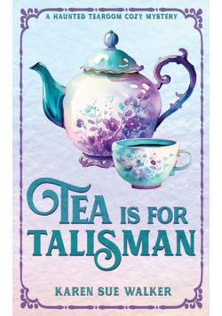 Tea is for Talisman