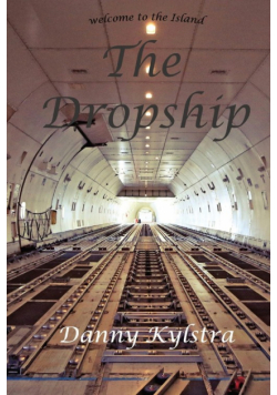 The Dropship