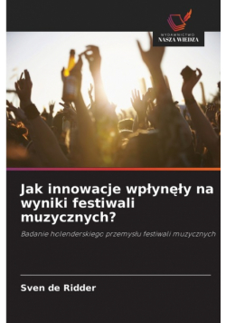 Jak innowacje wpłynęły na wyniki festiwali muzycznych?