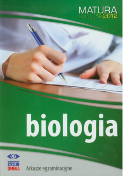 Biologia Matura 2012 Arkusze egzaminacyjne