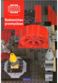 Budownictwo przemysłowe Kronika Miasta Poznania 3/2012