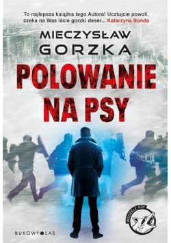 Polowanie na psy Cykl Wściekłe psy
