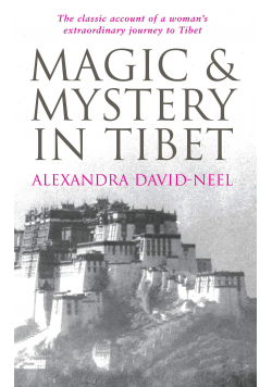 Magic & Mystery in Tibet