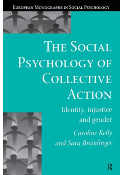 The Social Psychology of Collective Action