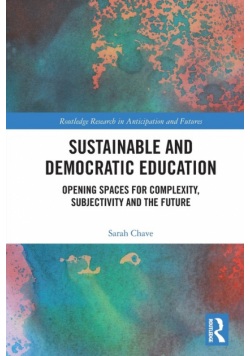 Sustainable and Democratic Education
