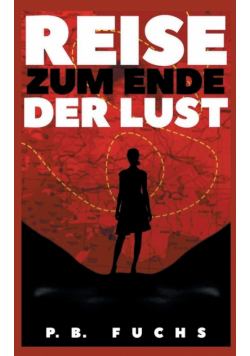 Reise zum Ende der Lust