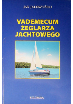 Vademecum żeglarza jachtowego