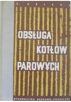 Obsługa kotłów parowych