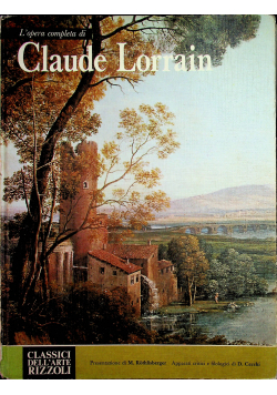 L opera completa di Claude Lorrain