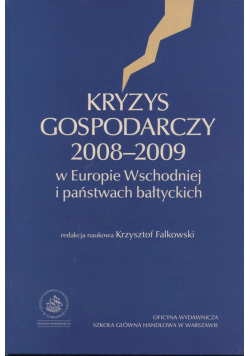 Kryzys gospodarczy 2008 - 2009 w Europie Wschodniej i państwach bałtyckich