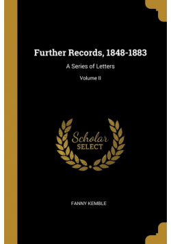 Further Records, 1848-1883