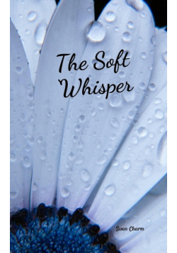 The Soft Whisper