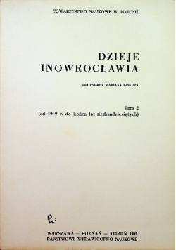 Dzieje Inowrocławia Tom 2