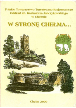 W Stronę Chełma