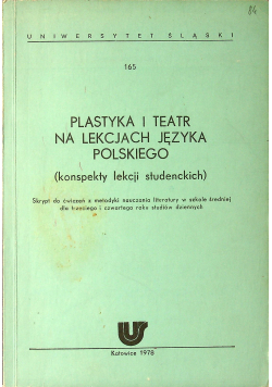 Plastyka i teatr na lekcjach języka polskiego