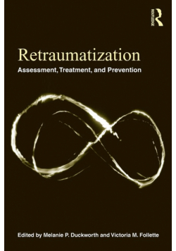 Retraumatization