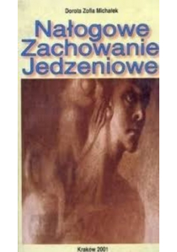 Nałogowe zachowanie jedzeniowe