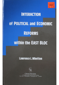 Interaction of Political and Economic Reforms within the East Bloc