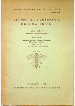 Klucze do oznaczania owadów Polski Część XXIV Błonkówki - Hymenoptera Zeszyt 57 - 62