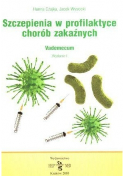 Szczepienie w profilaktyce chorób zakaźnych