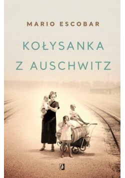 Kołysanka z Auschwitz Pocket