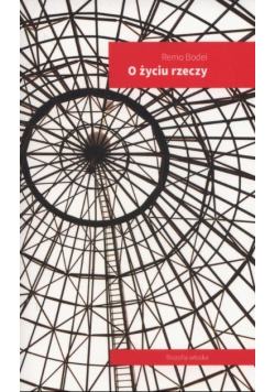 O życiu rzeczy
