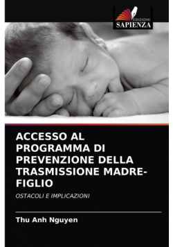 Accesso Al Programma Di Prevenzione Della Trasmissione Madre-Figlio