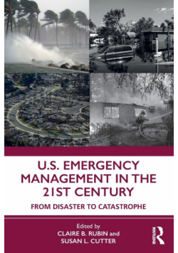 U.S. Emergency Management in the 21st Century