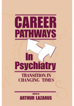Career Pathways in Psychiatry