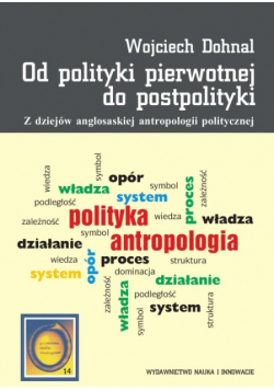 Od polityki pierwotnej do postpolityki