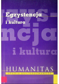 Egzystencja i kultura