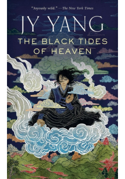 The Black Tides Of Heaven