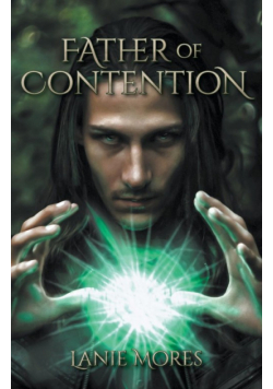 Father of Contention