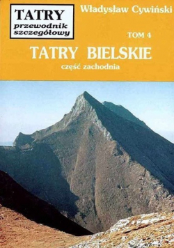 Tatry Bielskie  Tom 4