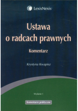 Ustawa o radcach prawnych Komentarz