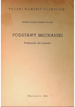 Podstawy mechaniki Podręcznik dla trenerów