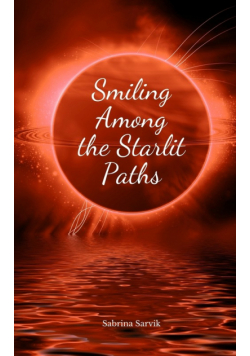 Smiling Among the Starlit Paths