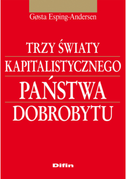 Trzy światy kapitalistycznego państwa dobrobytu