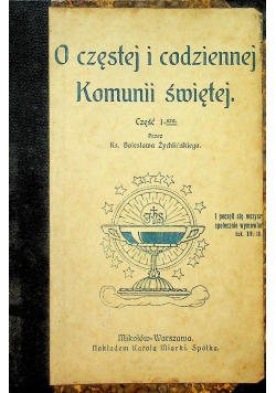 O częstej i codziennej Komunii świętej 1912 r.