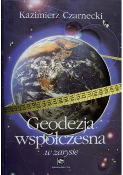 Geodezja współczesna w zarysie
