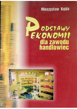 Podstawy ekonomii dla zawodu handlowiec