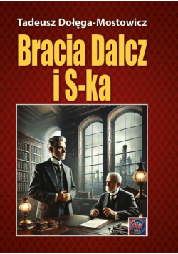 Bracia Dalcz i S-ka. BR