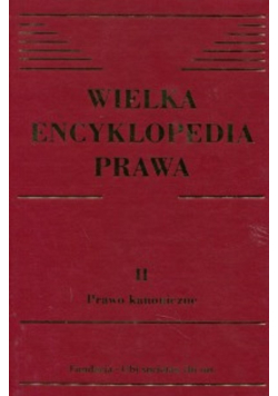 Wielka encyklopedia prawa II prawo kanoniczne