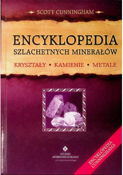 Encyklopedia szlachetnych minerałów