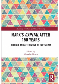 Marx's Capital after 150 Years
