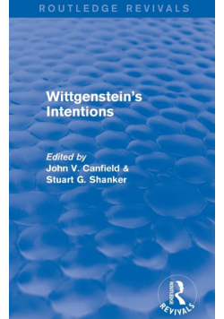 Wittgenstein's Intentions (Routledge Revivals)