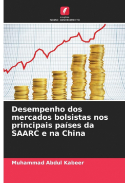 Desempenho dos mercados bolsistas nos principais países da SAARC e na China