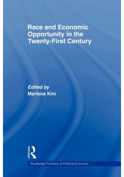 Race and Economic Opportunity in the Twenty-First Century